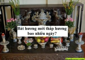 Bát hương mới thắp hương bao nhiêu ngày?